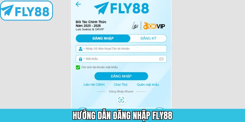 Nạp Tiền Fly88 - Tổng Hợp Các Cách Thức Thanh Toán Siêu Tốc 8 Quy trình đăng nhập Fly88 từ A - Z