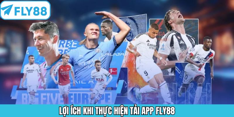 Nạp Tiền Fly88 - Tổng Hợp Các Cách Thức Thanh Toán Siêu Tốc 8 Ưu điểm mà ứng dụng nhà cái sở hữu