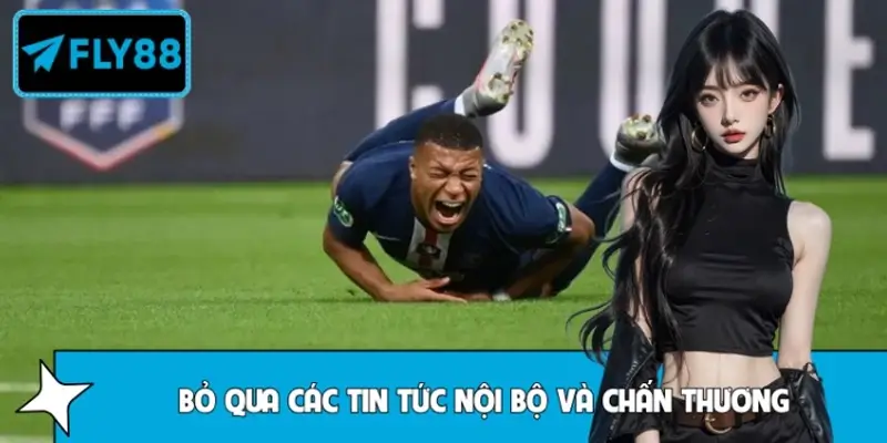 Bỏ qua các tin tức nội bộ và chấn thương