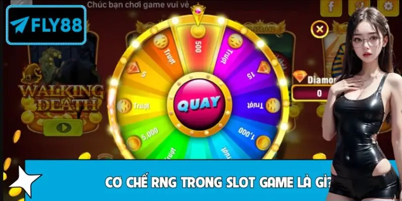 Cơ chế RNG trong slot game là gì?