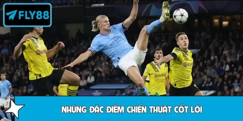 Những đặc điểm chiến thuật cốt lõi của đội bóng Borussia Dortmund